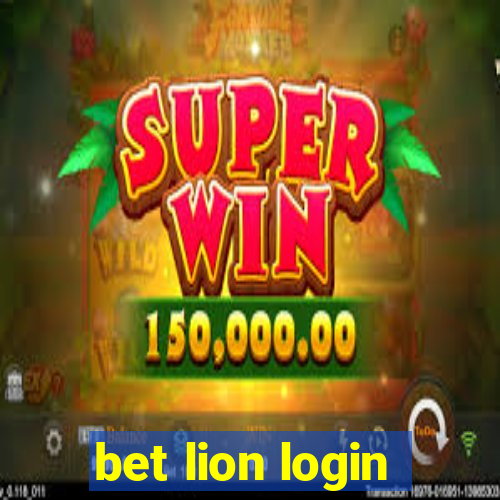 bet lion login